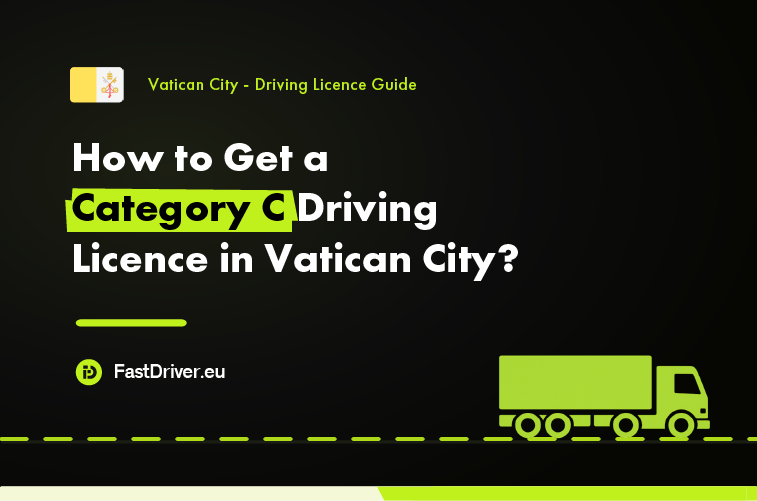 Category C truck driving licence Vatican City