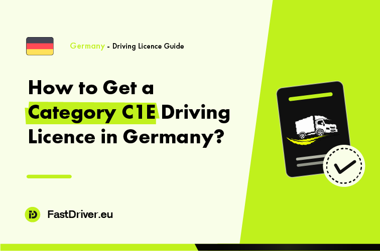 Category C1E trailer combination driving licence Germany