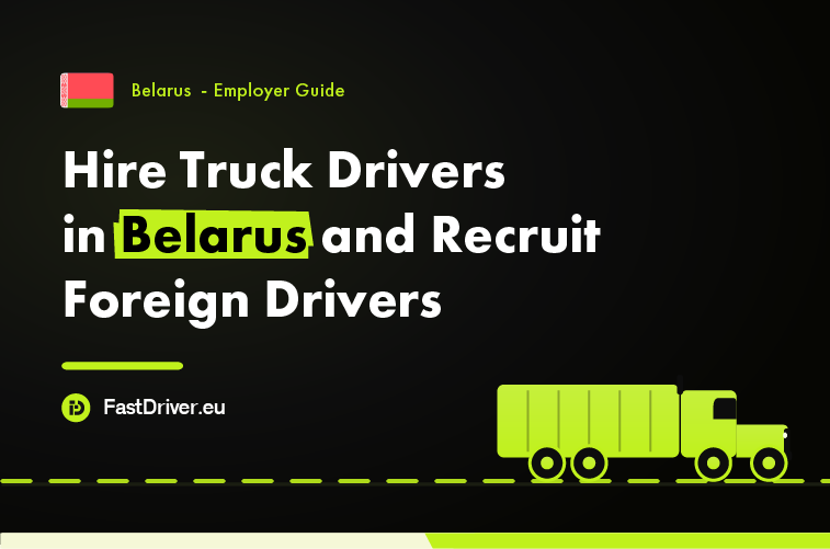 Belarusian employer hiring foreign truck drivers under the permit system