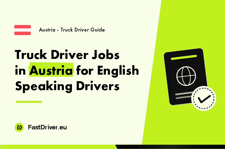 English speaking truck driver working an international route in Austria