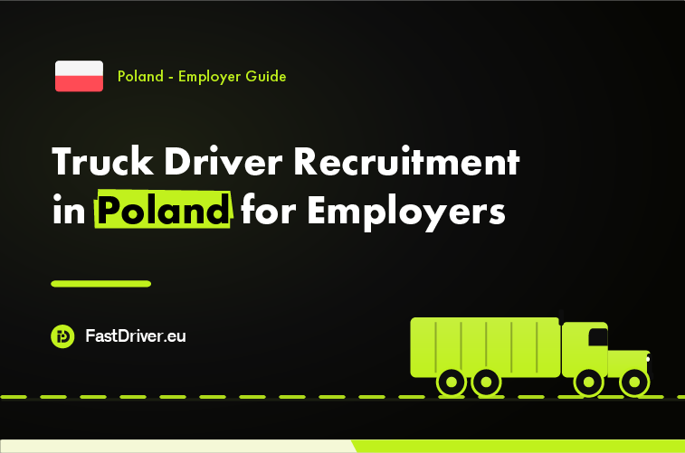 Employer maintaining compliance for truck driver sponsorship in Poland
