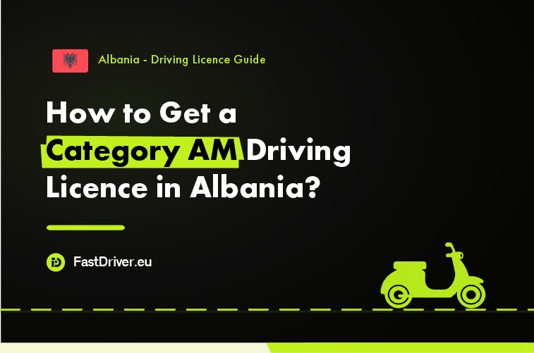 Category AM moped driving licence Albania