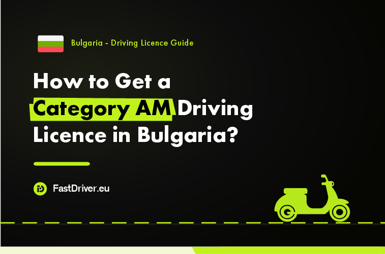 Category AM moped driving licence Bulgaria