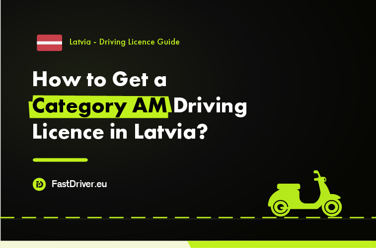 Category AM moped driving licence Latvia