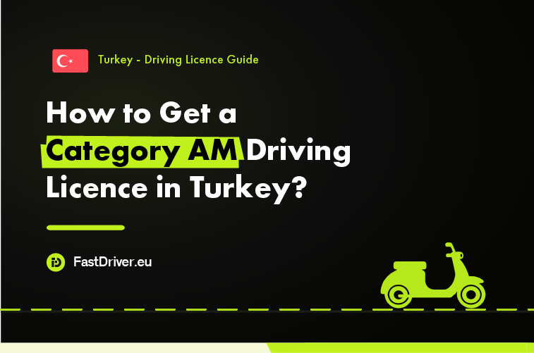 Category AM moped driving licence Turkey