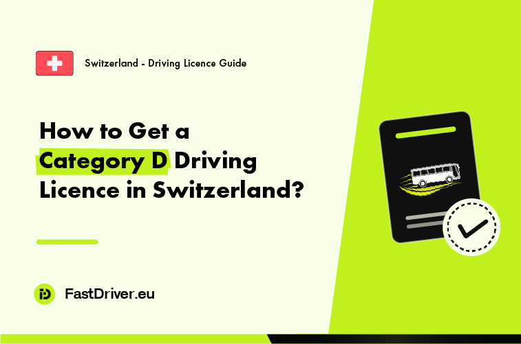 Category D bus driving licence Switzerland