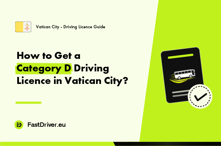 Category D bus driving licence Vatican City