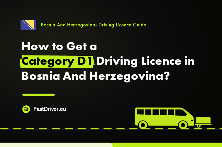 Category D1 minibus driving licence Bosnia and Herzegovina