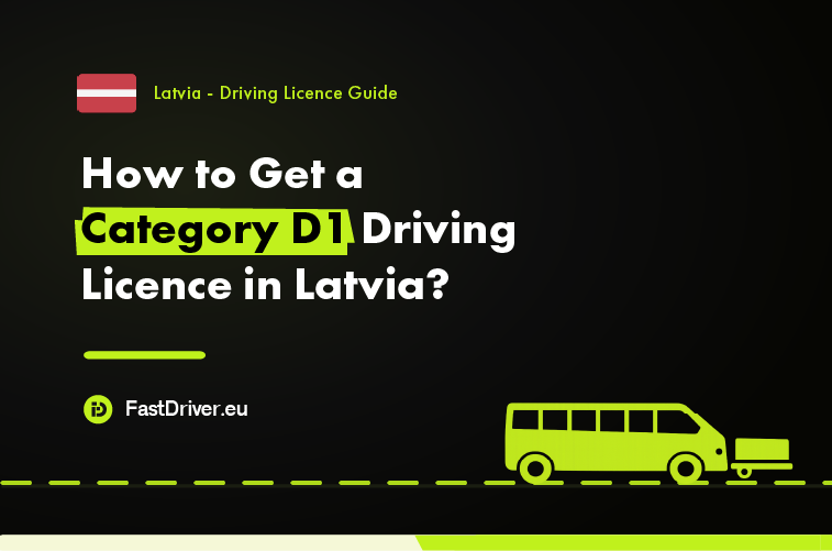 Category D1 minibus driving licence Latvia