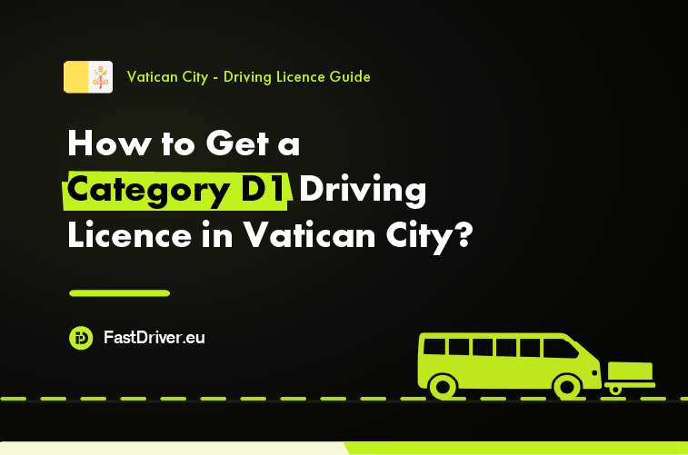 Category D1 minibus driving licence Vatican City