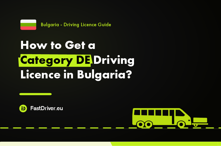 Category DE bus and trailer driving licence Bulgaria