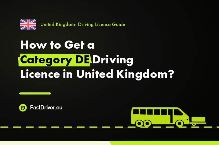 Category DE bus and trailer driving licence the United Kingdom