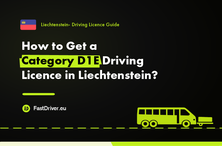 Category D1E minibus trailer driving licence Liechtenstein