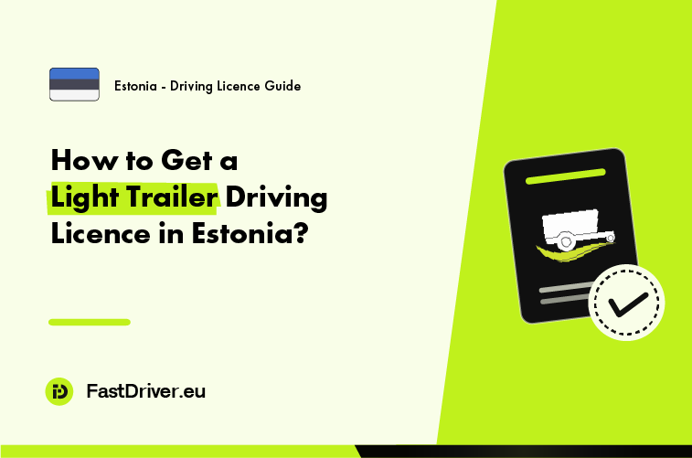 Light trailer towing entitlement driving licence Estonia