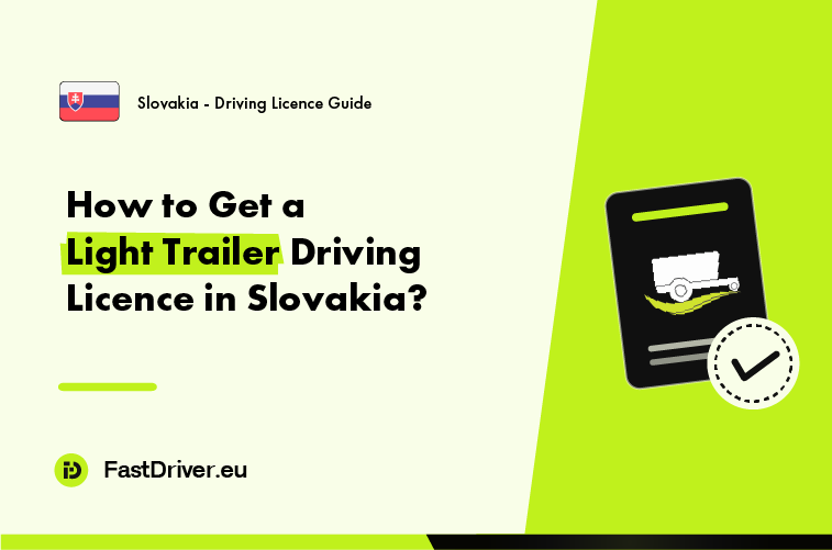 Light trailer towing entitlement driving licence Slovakia