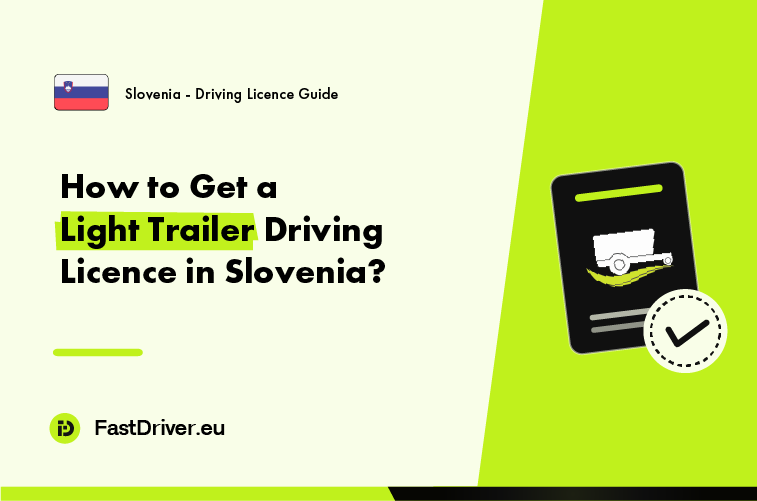 Light trailer towing entitlement driving licence Slovenia